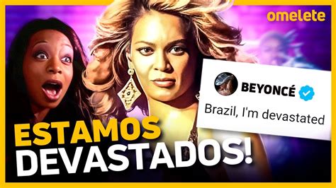 Ela N O Vem Beyonc Deixa Brasil Fora Da Turn E Aos F S Restam Memes