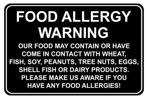 Food allergy warning sign - Please make us aware if you have any