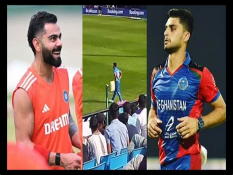 ICC World Cup IND Vs AFG Virat Kohli Vs Naveen Ul Haq India Vs