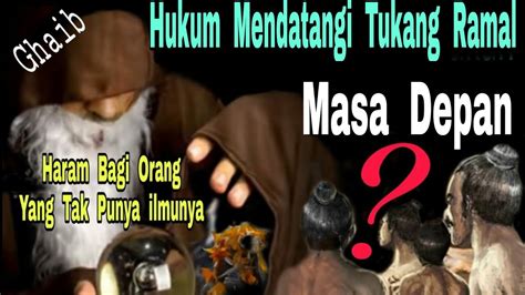 Hukum Mendatangi Tukang Ramal Boleh Jika Sanie Uye Youtube