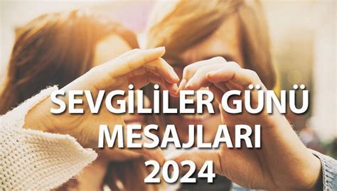 Sevgililer Günü mesajları 2024 14 Şubat Sevgililer Günü için