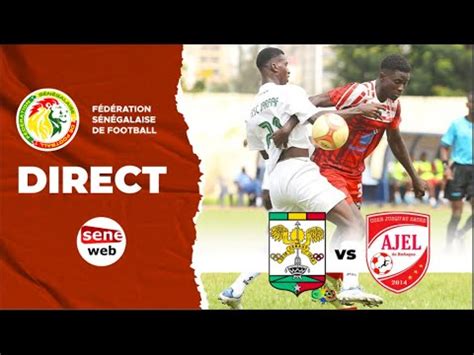 1 4 de finale Coupe du Sénégal suivez le choc JARAAF vs AJEL de