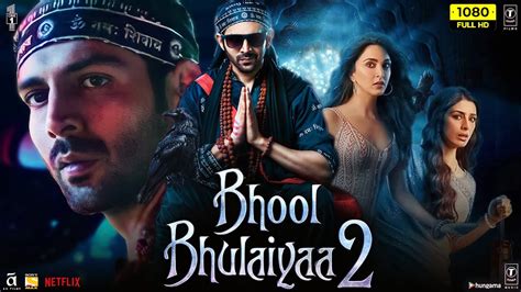 Bhool Bhulaiyaa Full Movie Kartik Aaryan Kiara Advani Tabu