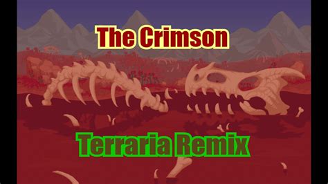 The Crimson Terraria Remix Youtube