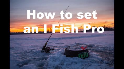 How To Use An I Fish Pro Tip Up YouTube