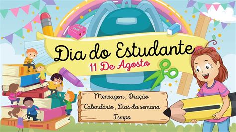 Calendário 11 DE AGOSTO aula especial dia do ESTUDANTE YouTube