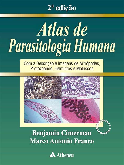 Br Ebooks Kindle Atlas De Parasitologia Humana 2ª Edição Ebook Cimerman