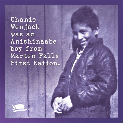 downiewenjack NABSHCBelow is the story of Chanie Wenjack, an Indigenous ...