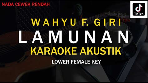 Lamunan Karaoke Akustik Nada Cewek Rendah Pindha Samudra Pasang