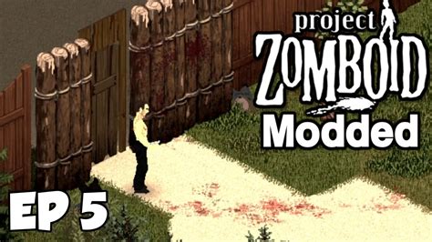 BUILDING BASE DEFENSE Project Zomboid EP 5 Modded Survival Series