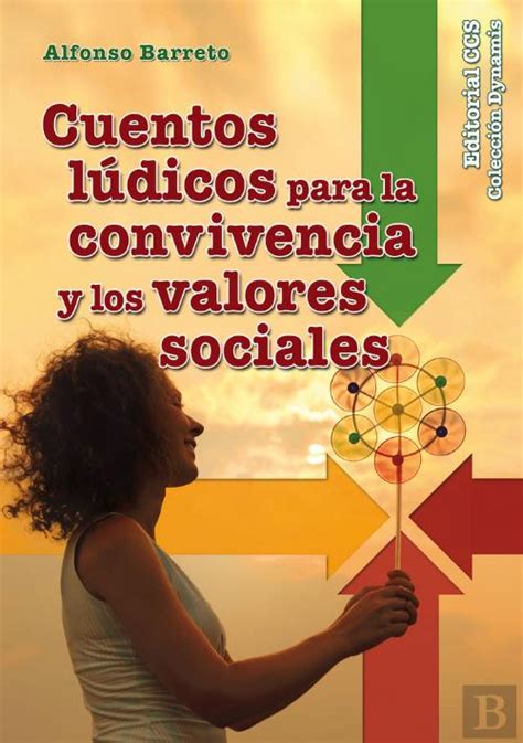 Cuentos L Dicos Para La Convivencia Y Los Valores Sociales Alfonso