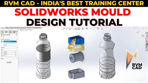 Advance Mold Design In Solidworks Cylindrical Components Important