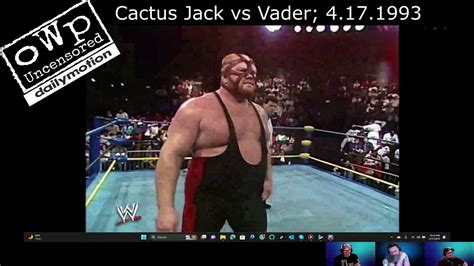 O W P Uncensored Cactus Jack Vs Vader Video Dailymotion