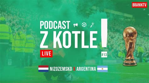 Podcastz Kotle Iv Nizozemsko Argentina Tvrtfin Le Ms