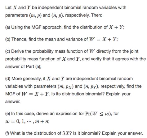 Solved Let X And Y Be Independent Binomial Random Variables