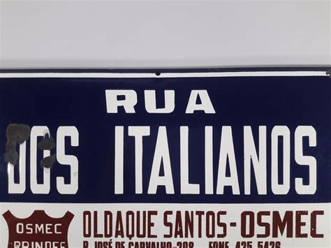 Placa De Rua Esmaltada Rua Dos Italianos Esmaltada Antiga R