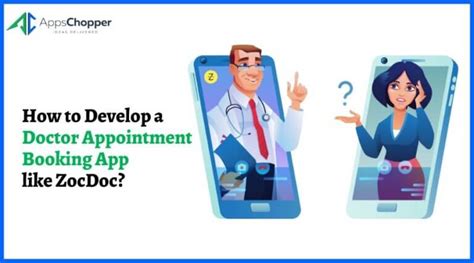 How To Develop A Doctor Appointment Booking App Like ZocDoc