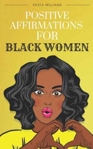 Positive Affirmations For Black Women Become A Magnet For Confidence