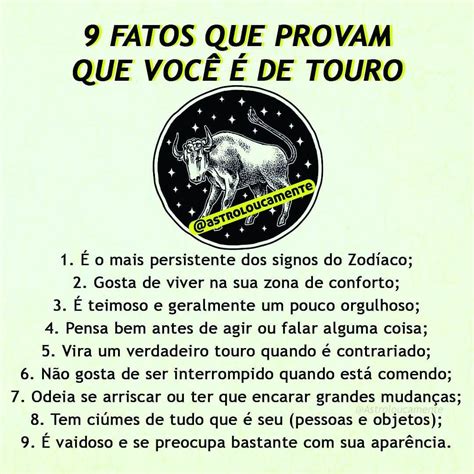 9 fatos que provam que você é de Touro Confere Quais são as suas