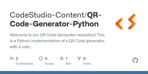 GitHub CodeStudio Content QR Code Generator Python Welcome To Our QR