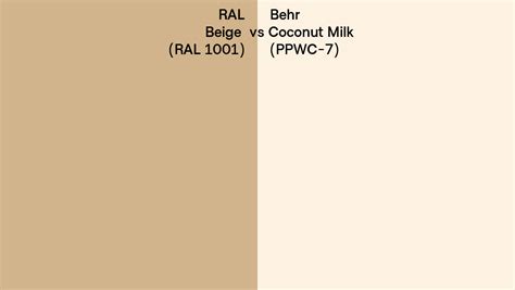 Ral Beige Ral Vs Behr Coconut Milk Ppwc Side By Side Comparison