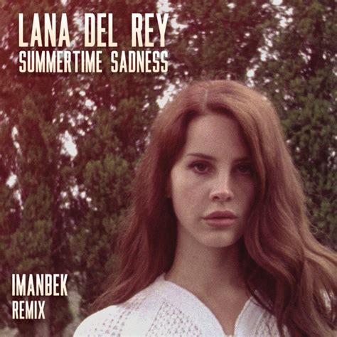 Lana Del Rey Summertime Sadness Single