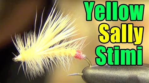 Yellow Sally Stimlator Fly Tying Instructions And Tutorial Youtube