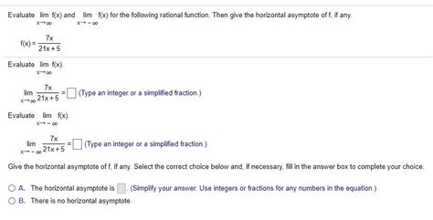 Solved Evaluate Lim X Rightarrow Infinity F X And Lim X Chegg