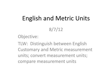 Ppt English And Metric Units Powerpoint Presentation Free Download