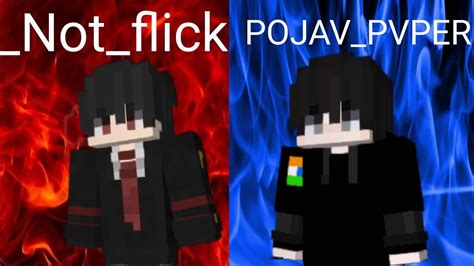 POJAVPVPER Vs Not Flick Who Is Best Pojav Pvper YouTube