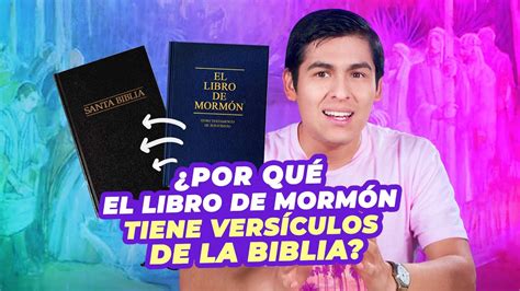 Por Qu El Libro De Morm N Tiene Vers Culos De La Biblia Youtube