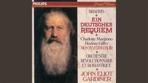 Brahms Ein Deutsches Requiem Op Solo Sopran Und Chor Ihr