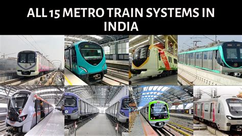 All 15 Metro Rail Systems In India Youtube