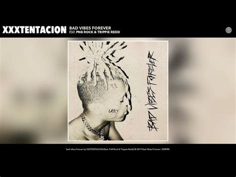 Xxxtentacion Bad Vibes Forever Ft Pnb Rock And Trippie Redd Chords