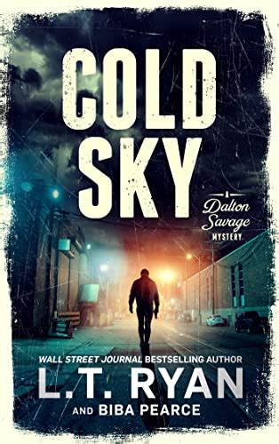 Cold Sky A Dalton Savage Mystery Book 3 EBook Ryan L T Pearce