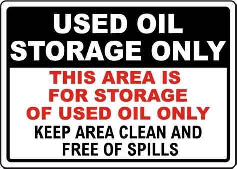 Used Oil Storage Sign - Claim Your 10% Discount