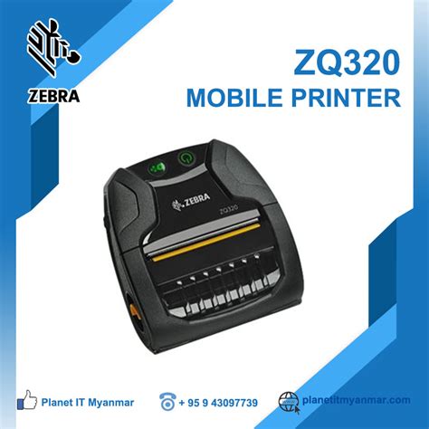 Zebra ZQ320 MOBILE PRINTER Planet IT Myanmar Products And Services