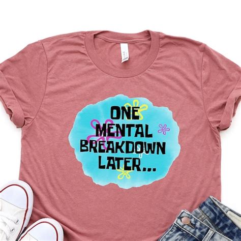 One Mental Breakdown Later Etsy