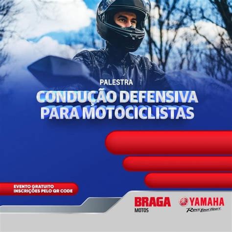 Palestra Sobre Condu O Defensiva Braga Motos Em Manaus Sympla