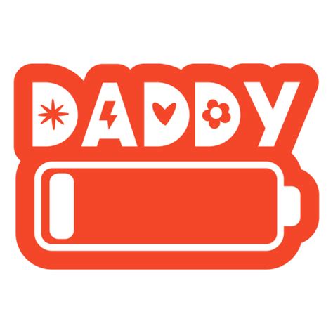 Daddy Battery Red Quote Png And Svg Design For T Shirts