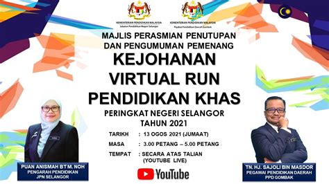 MAJLIS PERASMIAN PENUTUPAN DAN PENGUMUMAN PEMENANG VIRTUAL RUN