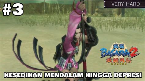 BASARA 2 HEROES Oichi Story Mode Very Hard Gameplay Chapter 3 YouTube