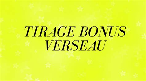 Verseau Tirage Bonus Youtube