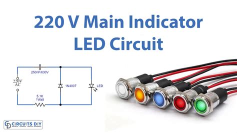 Simple 220 Volt Main Indicator LED Circuit