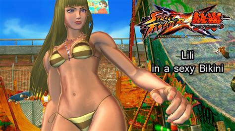 Lili In A Sexy Bikini Street Fighter X Tekken Youtube