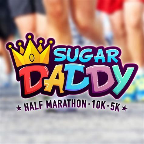 Announcing The Inaugural Sugar Daddy Half Marathon Sugar Daddy