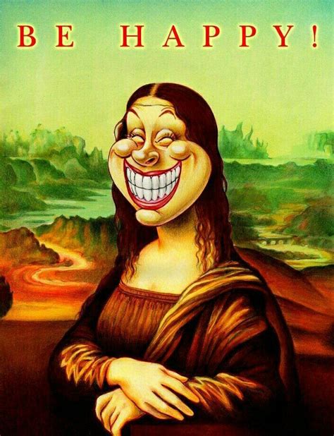 Pin By Di S House On My Friend Lisa Lisa Mona Lisa Mona Lisa Parody