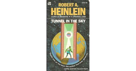 Tunnel In The Sky By Robert A Heinlein