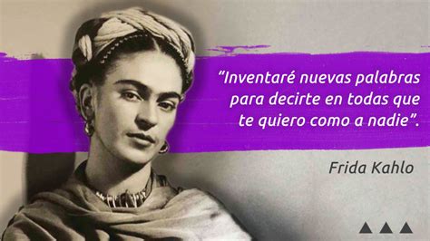 Condición previa probable delicadeza frases de frida kahlo sobre la