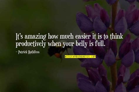 Full Belly Quotes: top 32 famous quotes about Full Belly